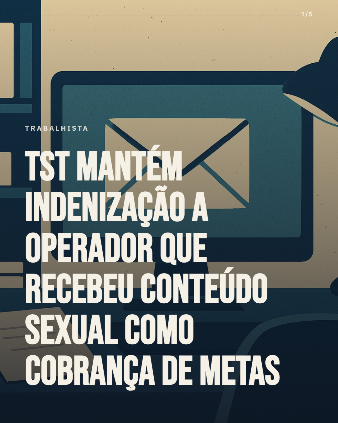 TST mantém indenização a operador que recebeu conteúdo sexual como cobrança de metas