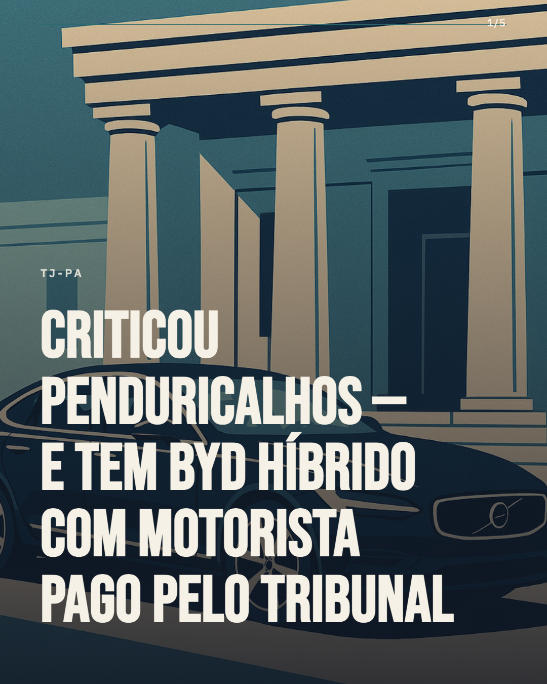 Desembargadora que criticou corte de penduricalhos anda em BYD híbrido pago pelo TJ-PA
