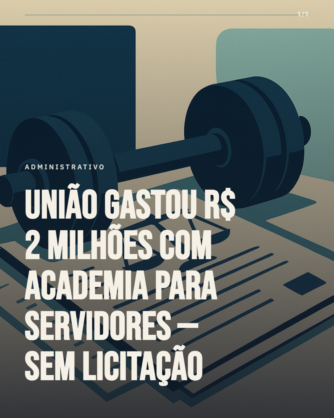 União gastou R$ 2 milhões com academia para servidores — e sem licitação