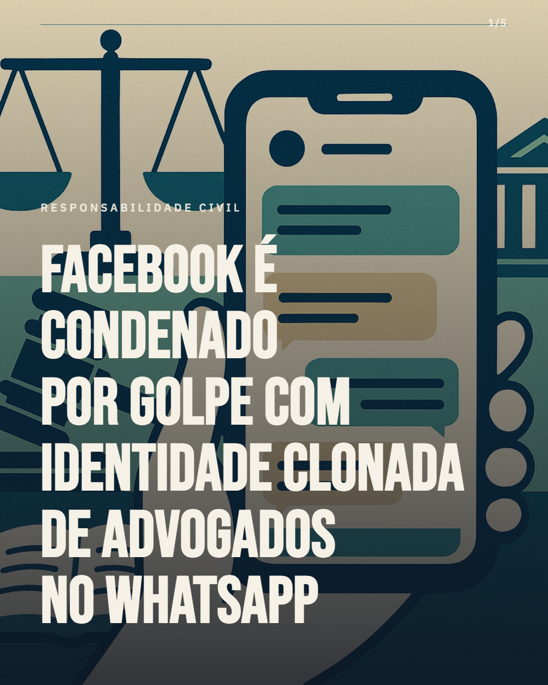 Facebook indeniza advogados por clonagem de identidade em golpes aplicados pelo WhatsApp
