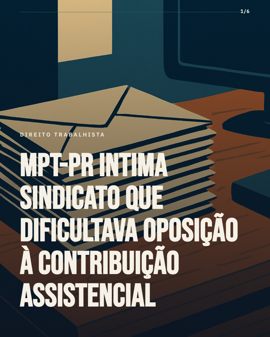 MPT-PR intima sindicato que dificultava oposição à contribuição assistencial