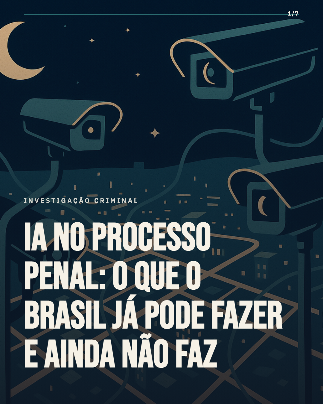 IA na investigação criminal: o que o Direito brasileiro pode e não pode fazer