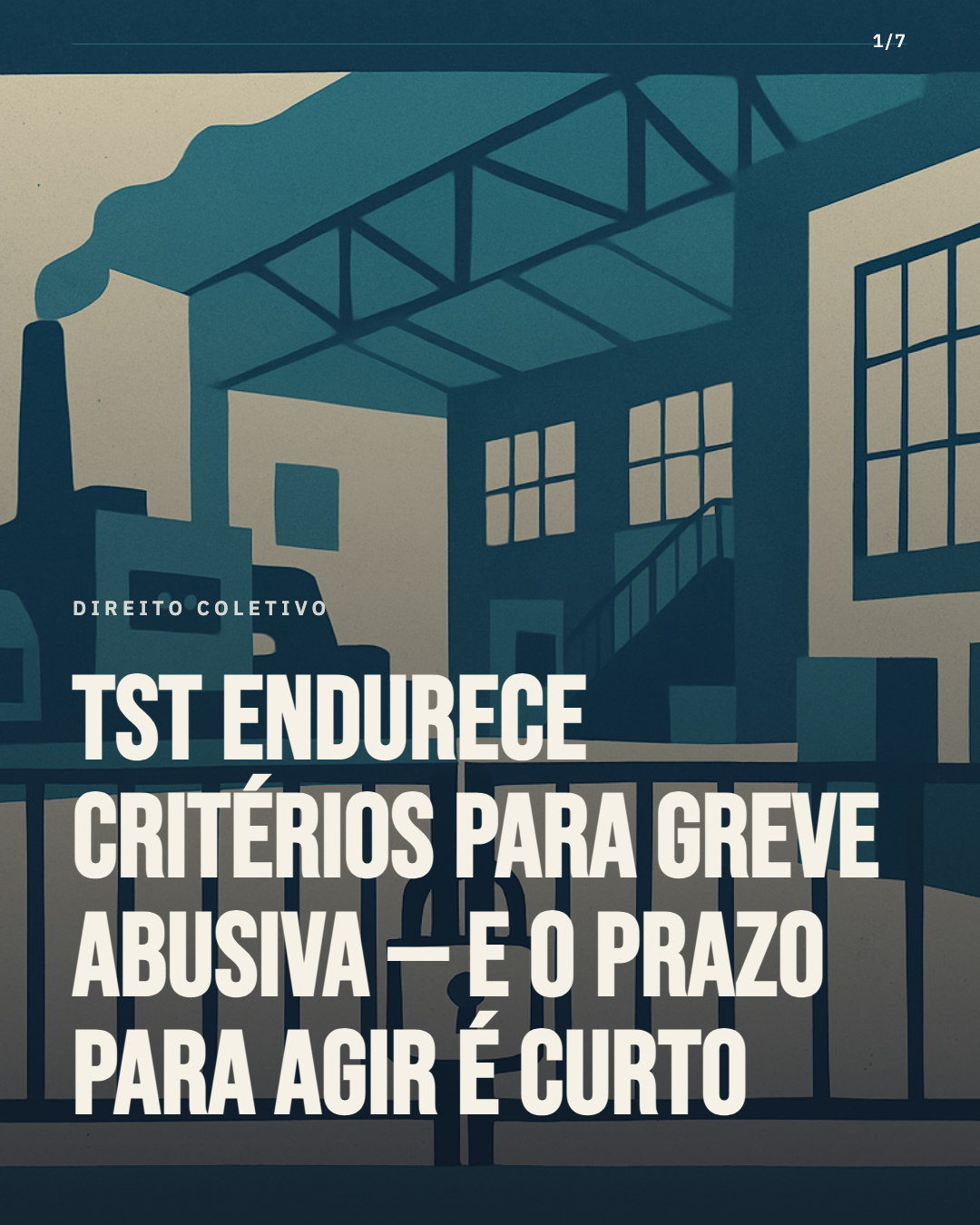 TST endurece critério para greve abusiva: o que muda na prática do advogado trabalhista