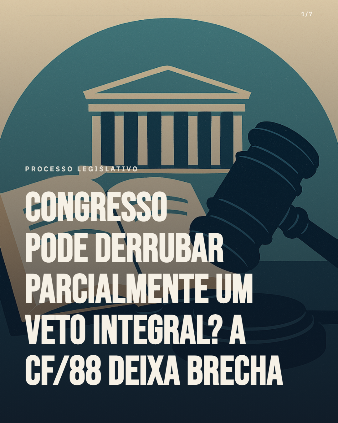 Congresso pode derrubar só uma parte do veto ao PL da Dosimetria — e a Constituição permite?