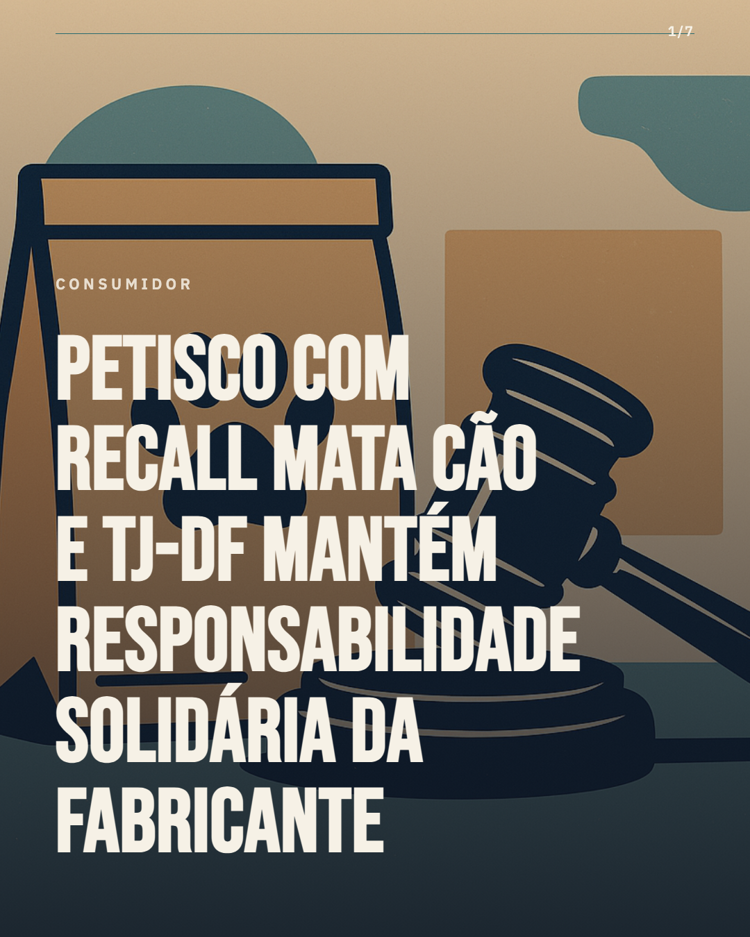 Petisco com recall mata cão e fabricante responde solidariamente, decide TJ-DF
