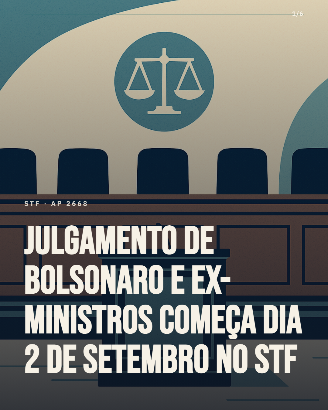 STF inicia em setembro julgamento de Bolsonaro e sete ex-integrantes do governo por tentativa de golpe