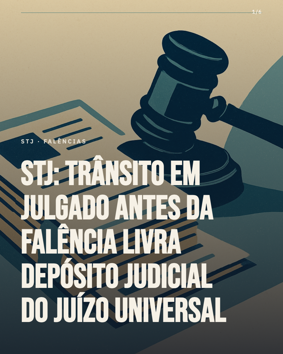 STJ: trânsito em julgado antes da falência livra depósito judicial do juízo universal