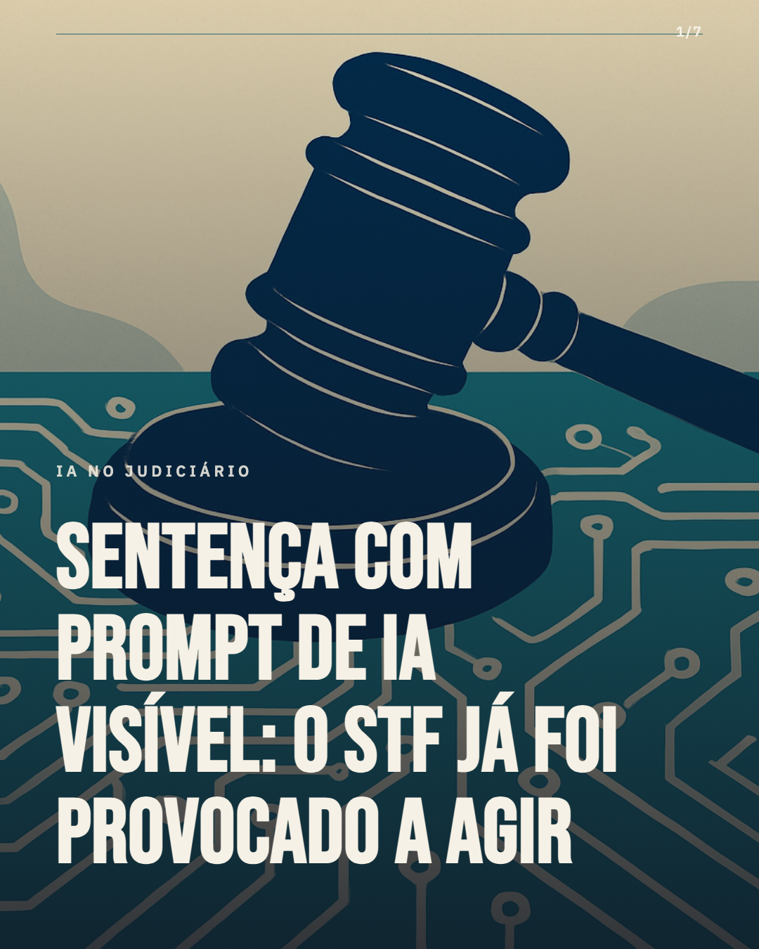 Sentença com prompt de IA visível: o STF já foi provocado a agir