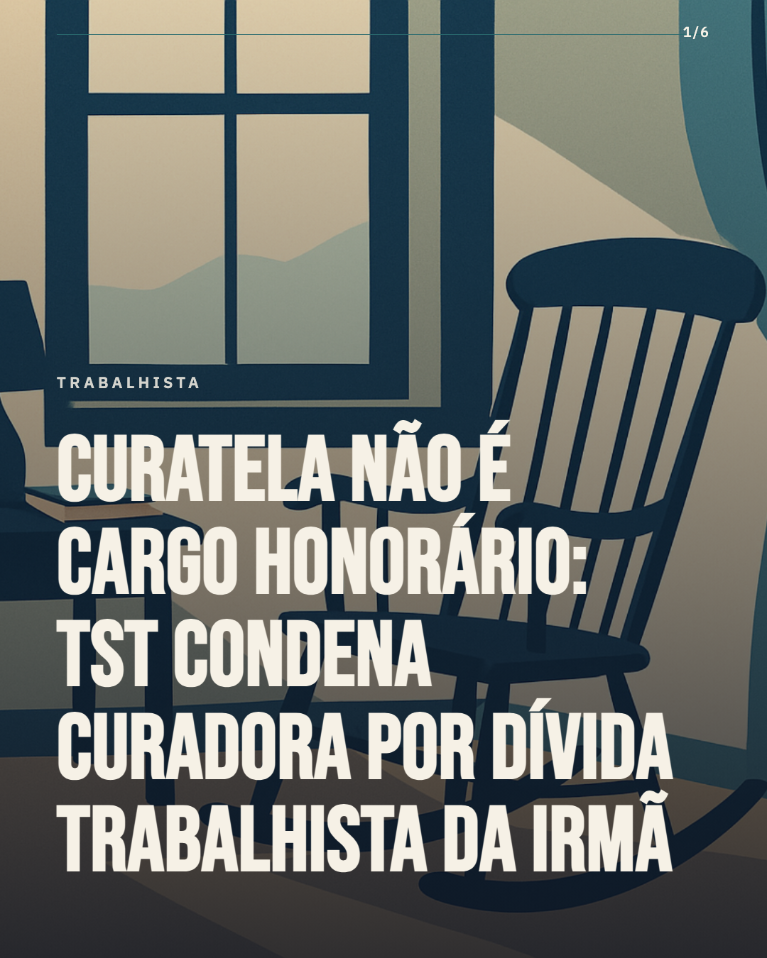 Curatela não é cargo honorário: TST condena curadora residente no exterior por dívida trabalhista