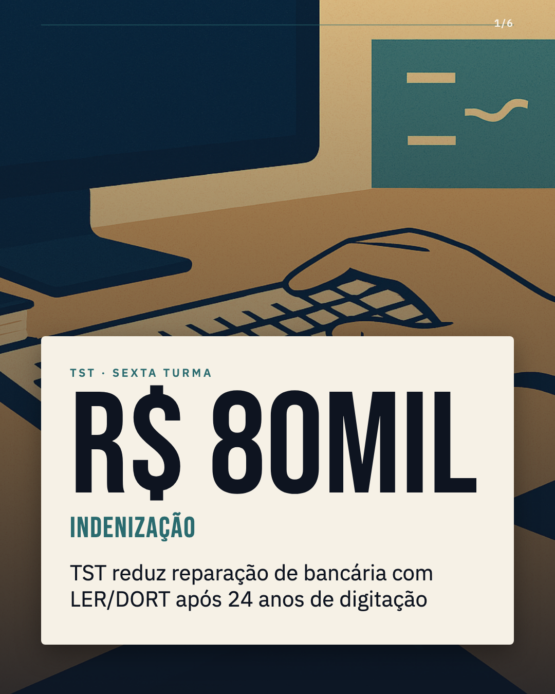 TST corta pela metade indenização de bancária com LER/DORT após 24 anos digitando