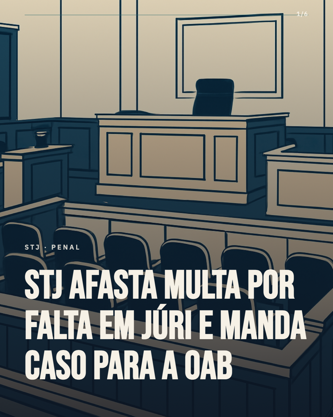 STJ afasta multa por falta em júri após Lei 14.752/2023 mudar o CPP