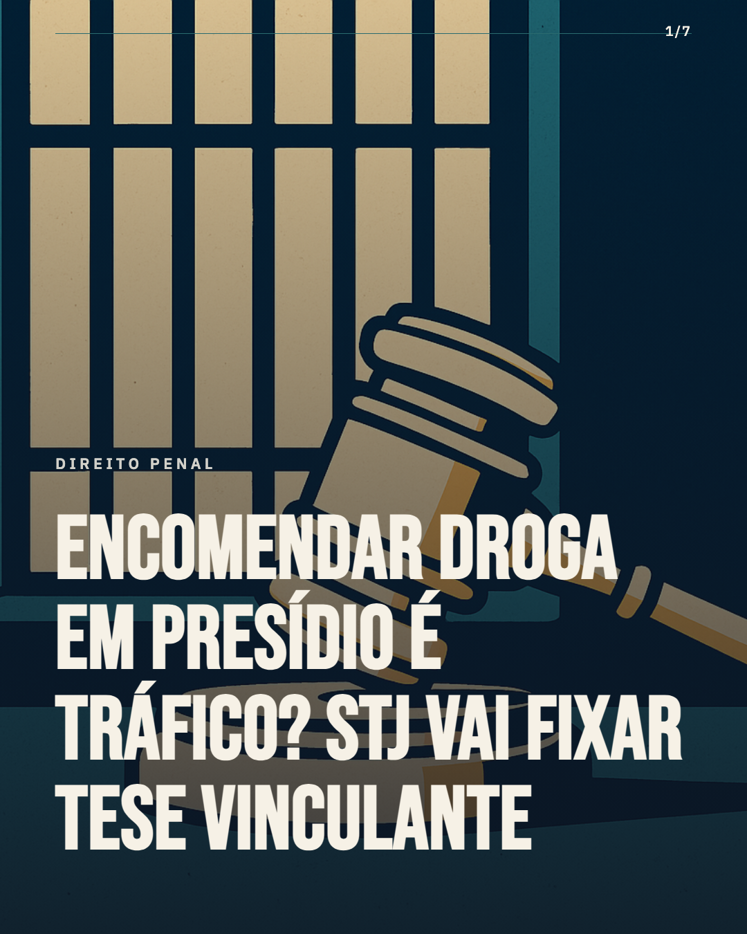 Encomendar droga em presídio é tráfico? STJ vai fixar tese vinculante