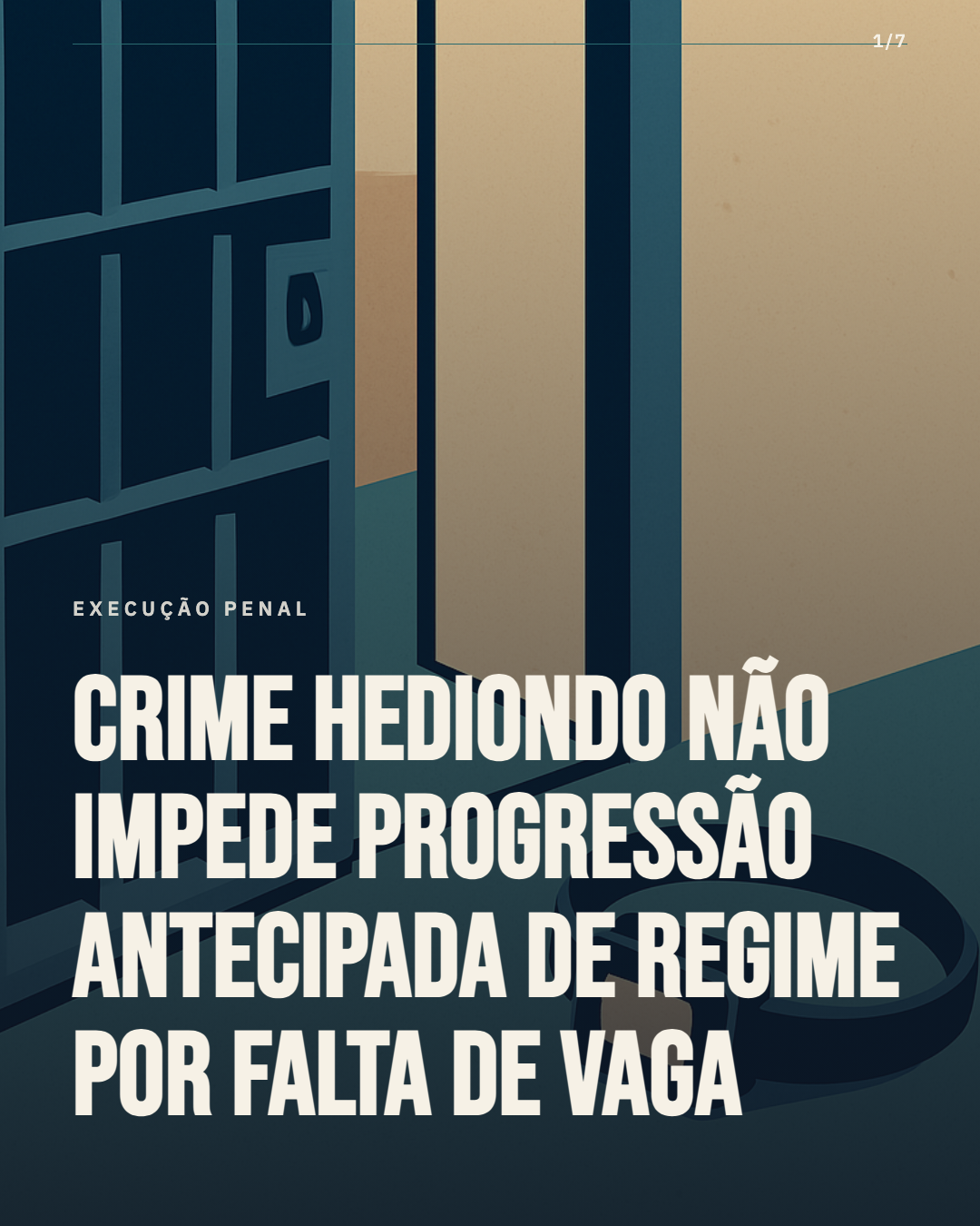 Crime hediondo não impede progressão antecipada de regime por falta de vaga