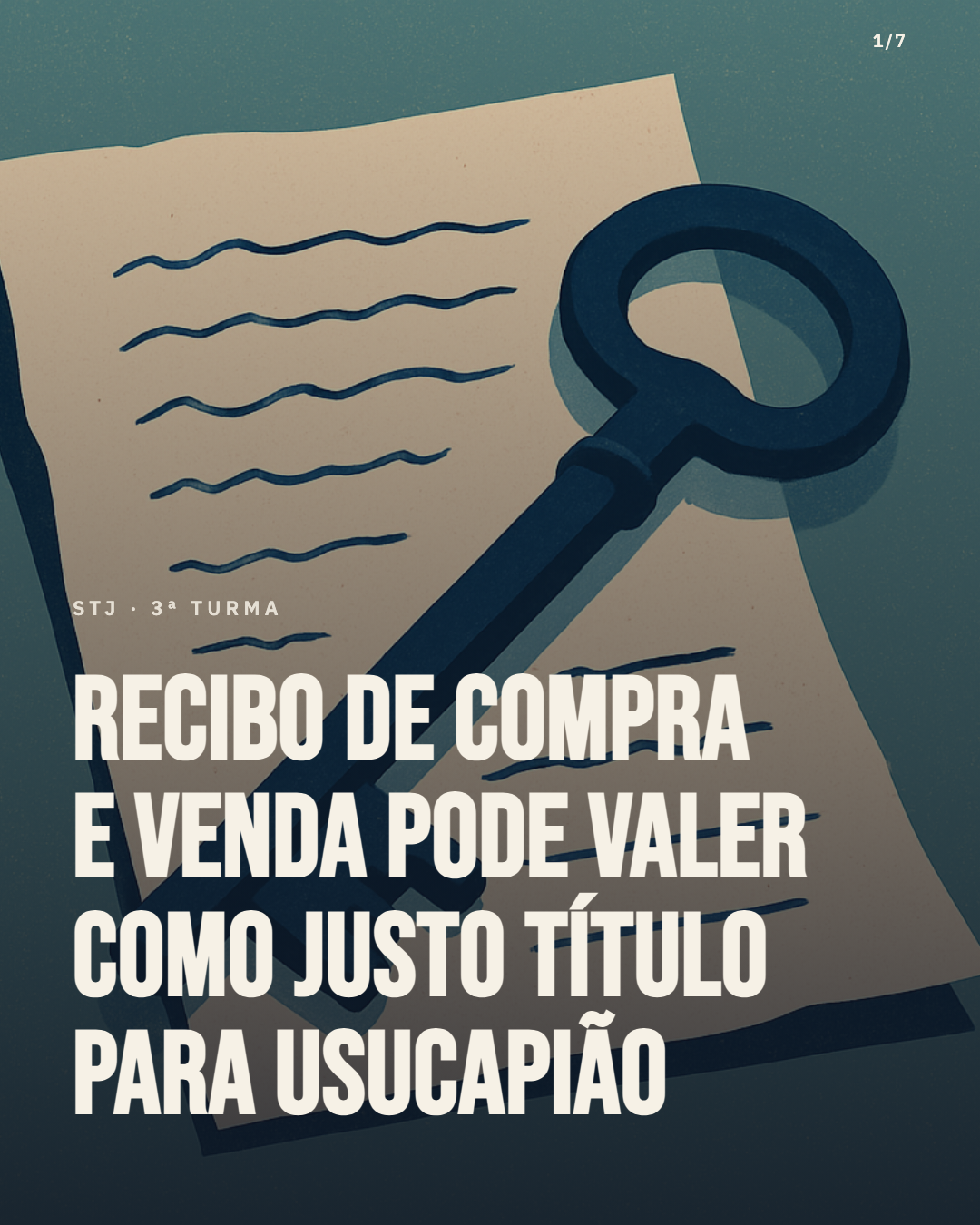 STJ aceita recibo de compra e venda como justo título para usucapião ordinária