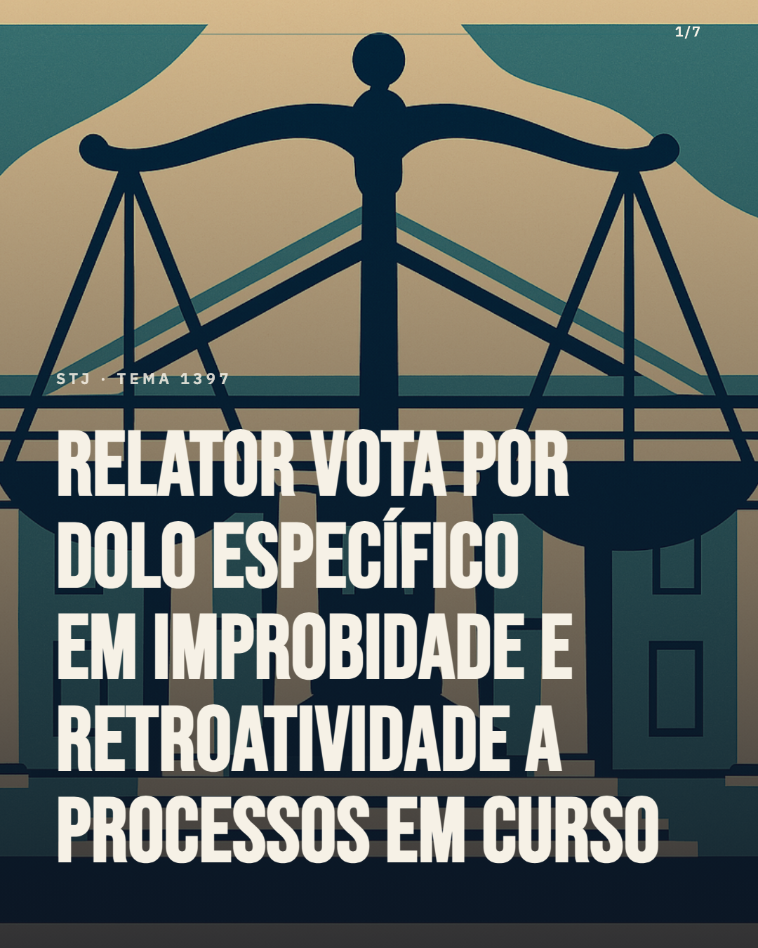 STJ pode validar dolo específico e mudar o destino de ações de improbidade em andamento