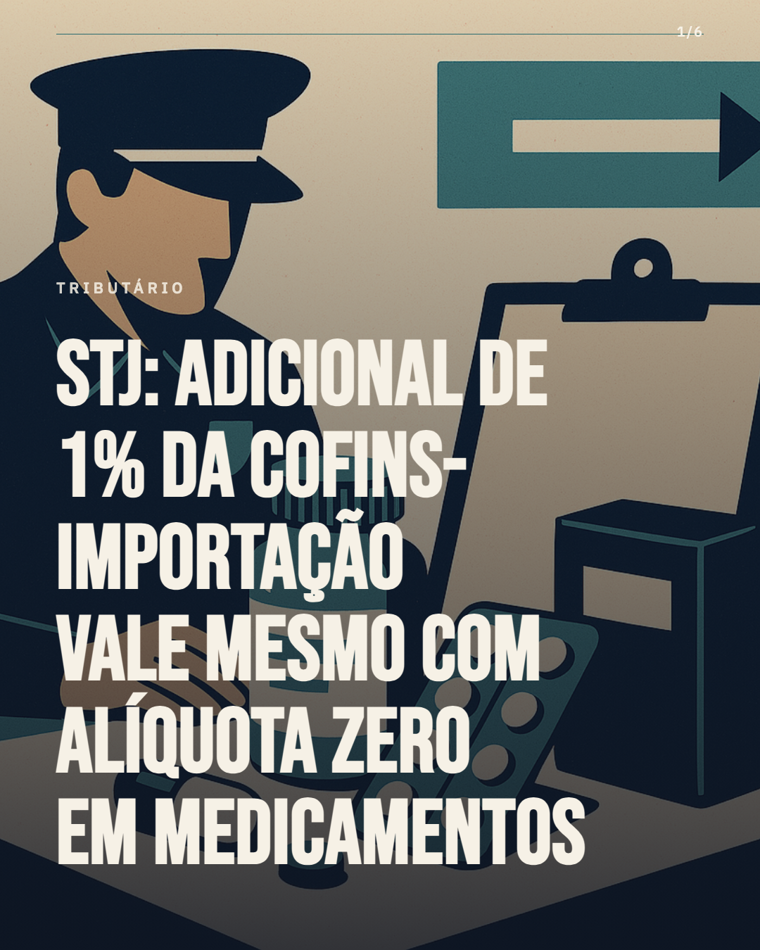 STJ mantém adicional de 1% da Cofins-Importação mesmo com alíquota zero em produtos médicos