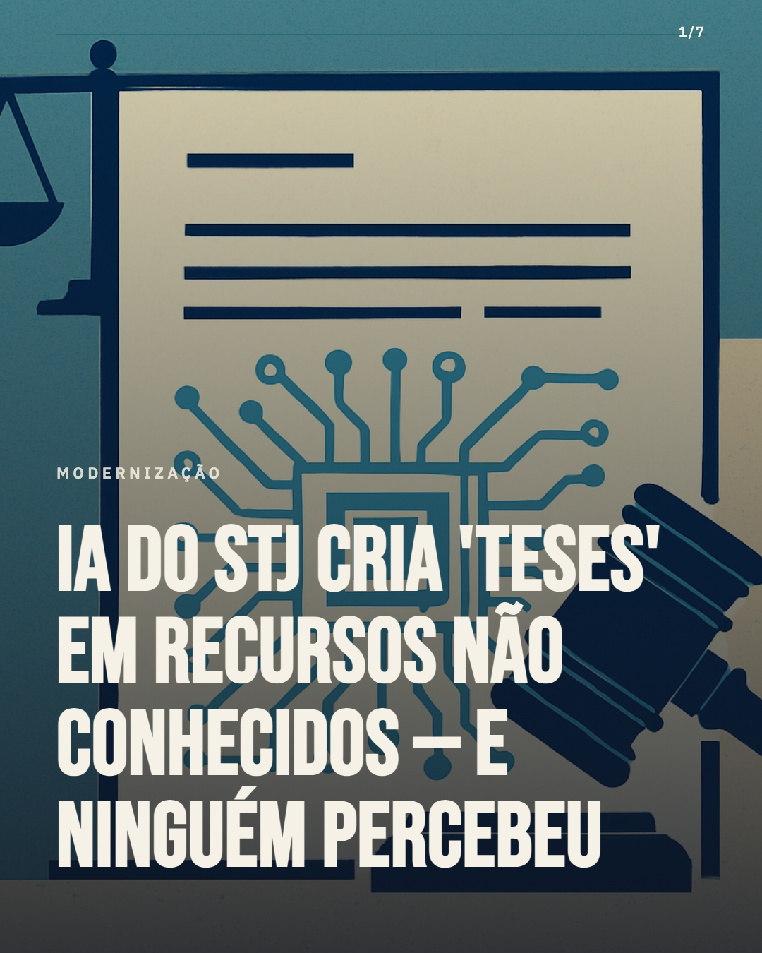 IA do STJ gera "teses" em recursos não conhecidos — e isso cria precedentes falsos