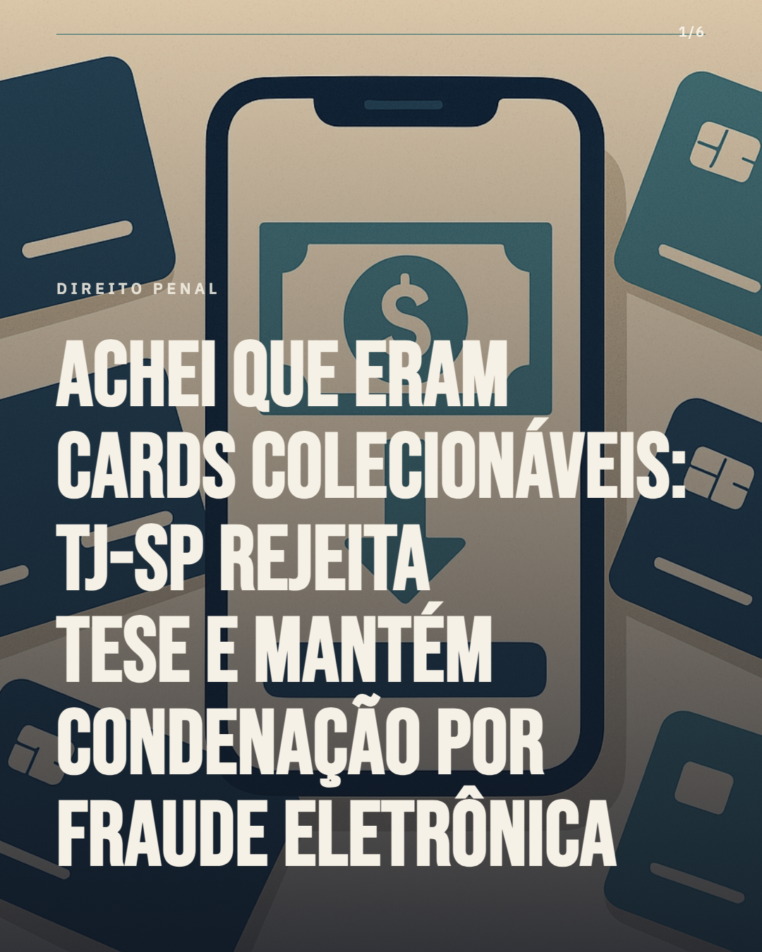 Ela disse que achava que eram cards colecionáveis. O tribunal não comprou.
