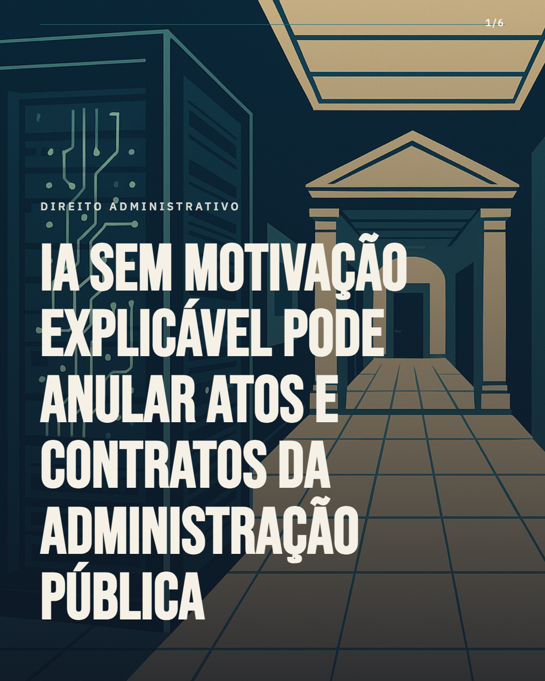 IA sem explicabilidade na administração pública pode anular contratos e atos administrativos por vício de motivação