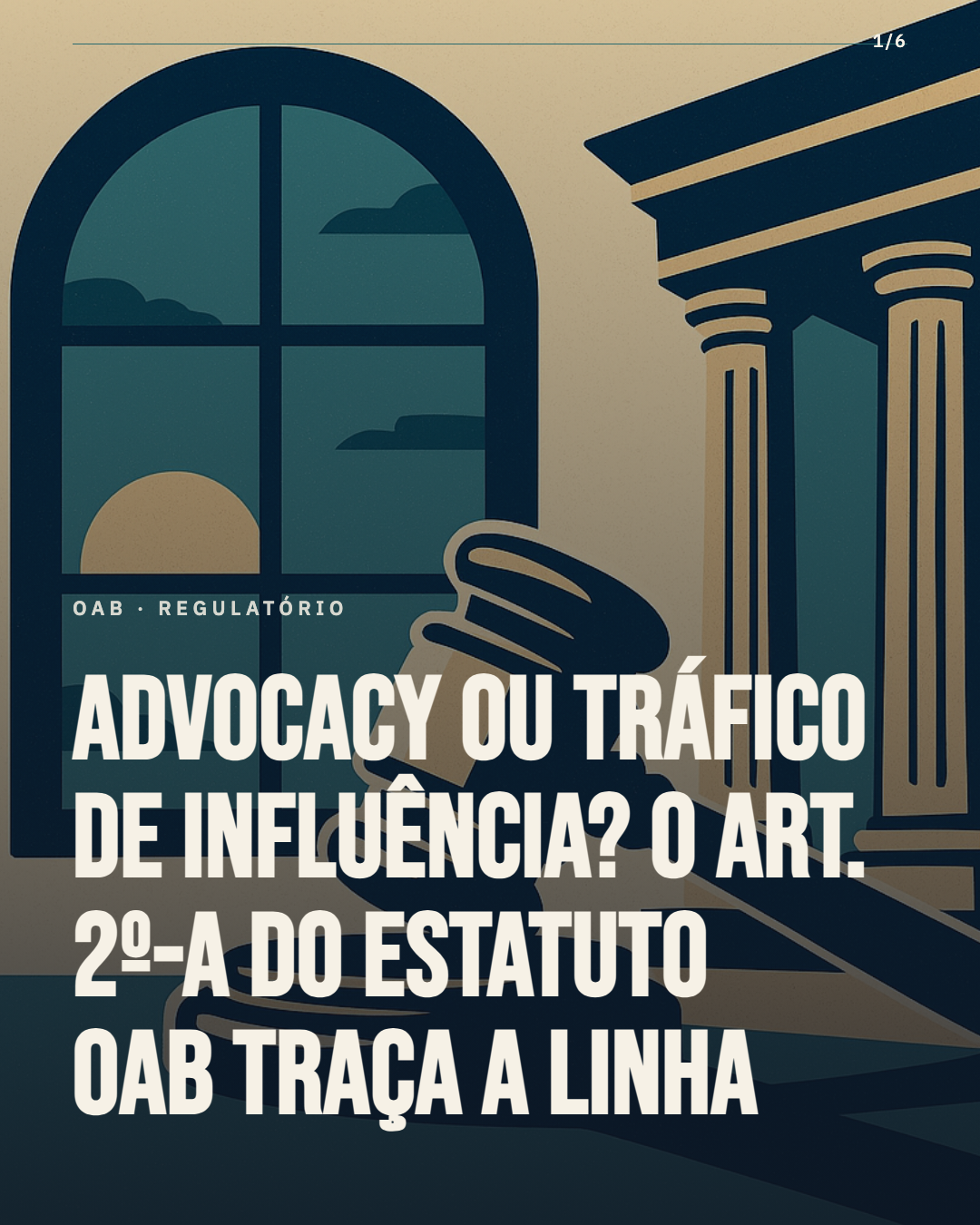 Onde termina o advocacy e começa o tráfico de influência? O Art. 2º-A do Estatuto da OAB responde.