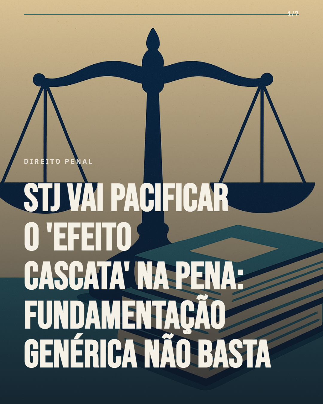 STJ vai pacificar se aumentos em cascata na pena exigem fundamentação concreta ou não