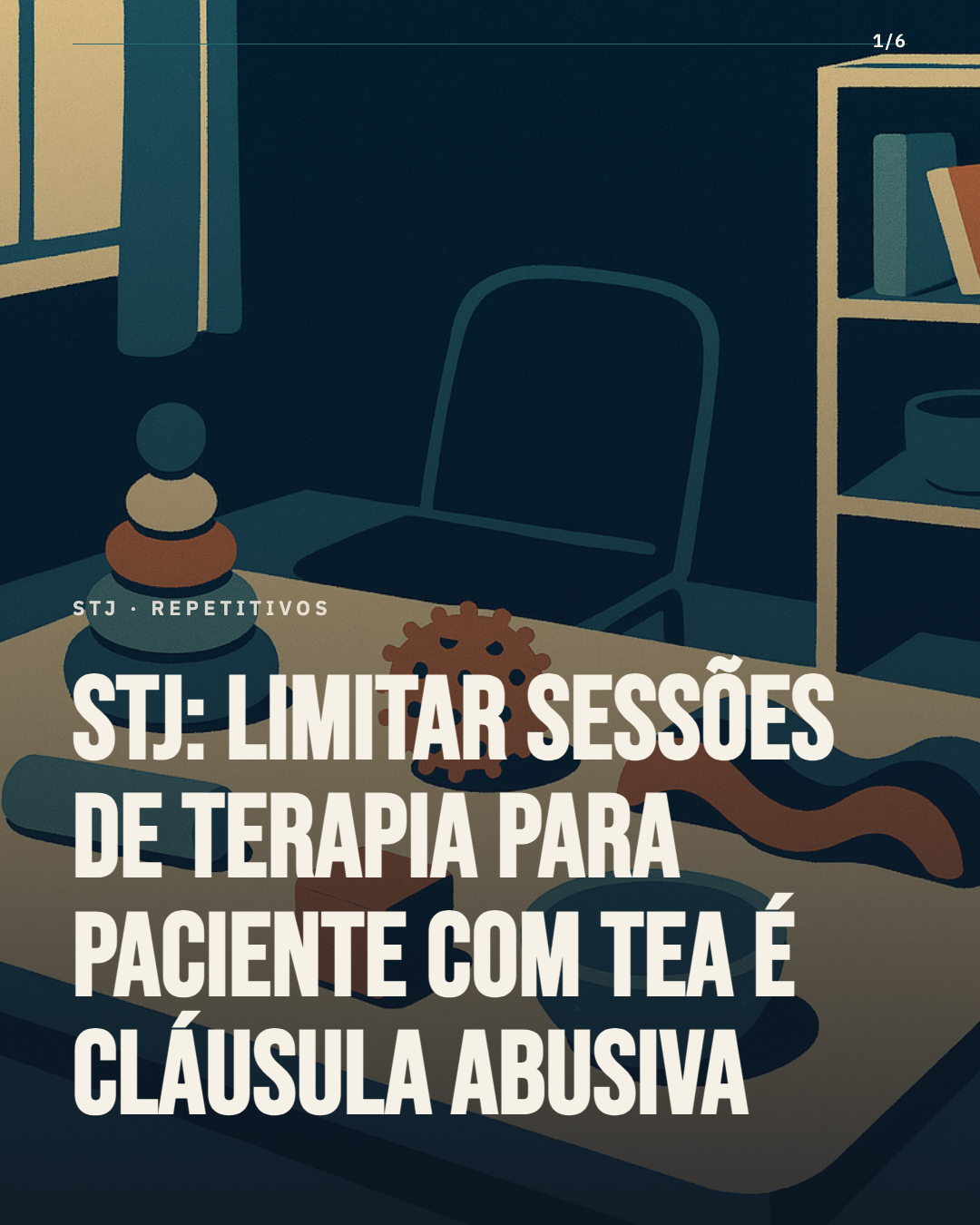 STJ firma tese: limitar sessões de terapia para paciente com TEA é abusivo