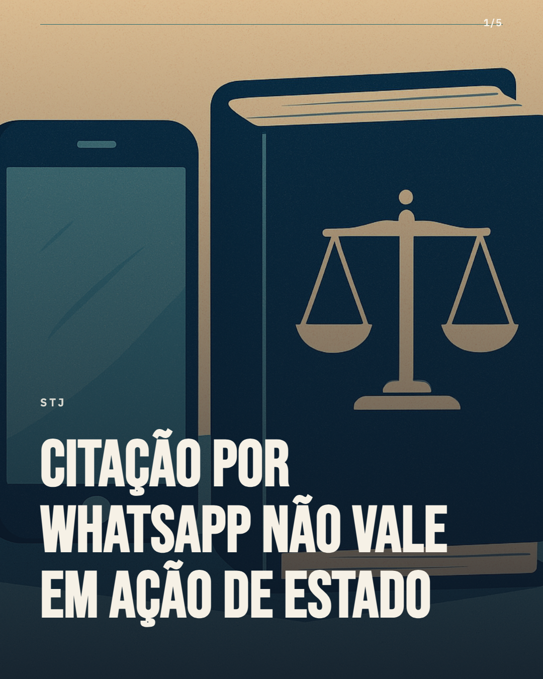 STJ barra citação por WhatsApp em ação de estado e trava homologação de divórcio